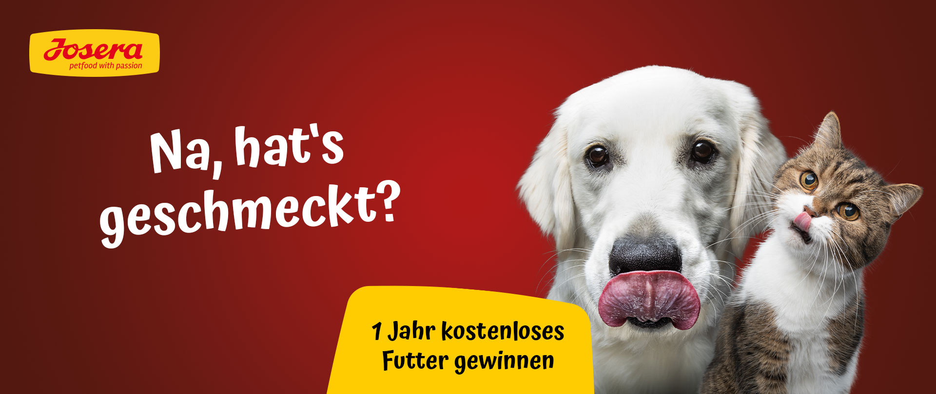Na, hat´s geschmekt? JOSERA Umfrage